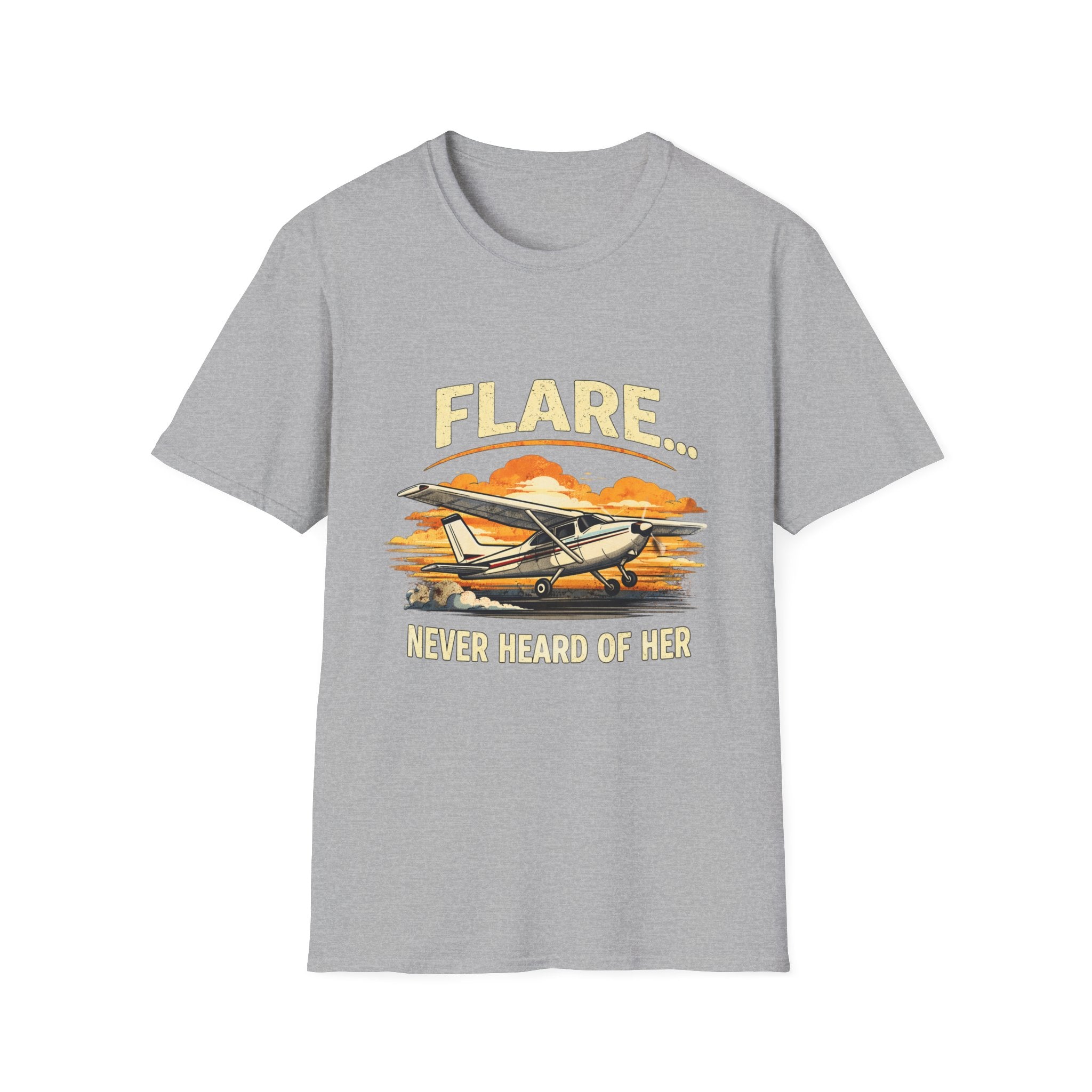 “Flare...Never Heard of Her” - Funny Pilot T-Shirt - Cessna Aviation Tee