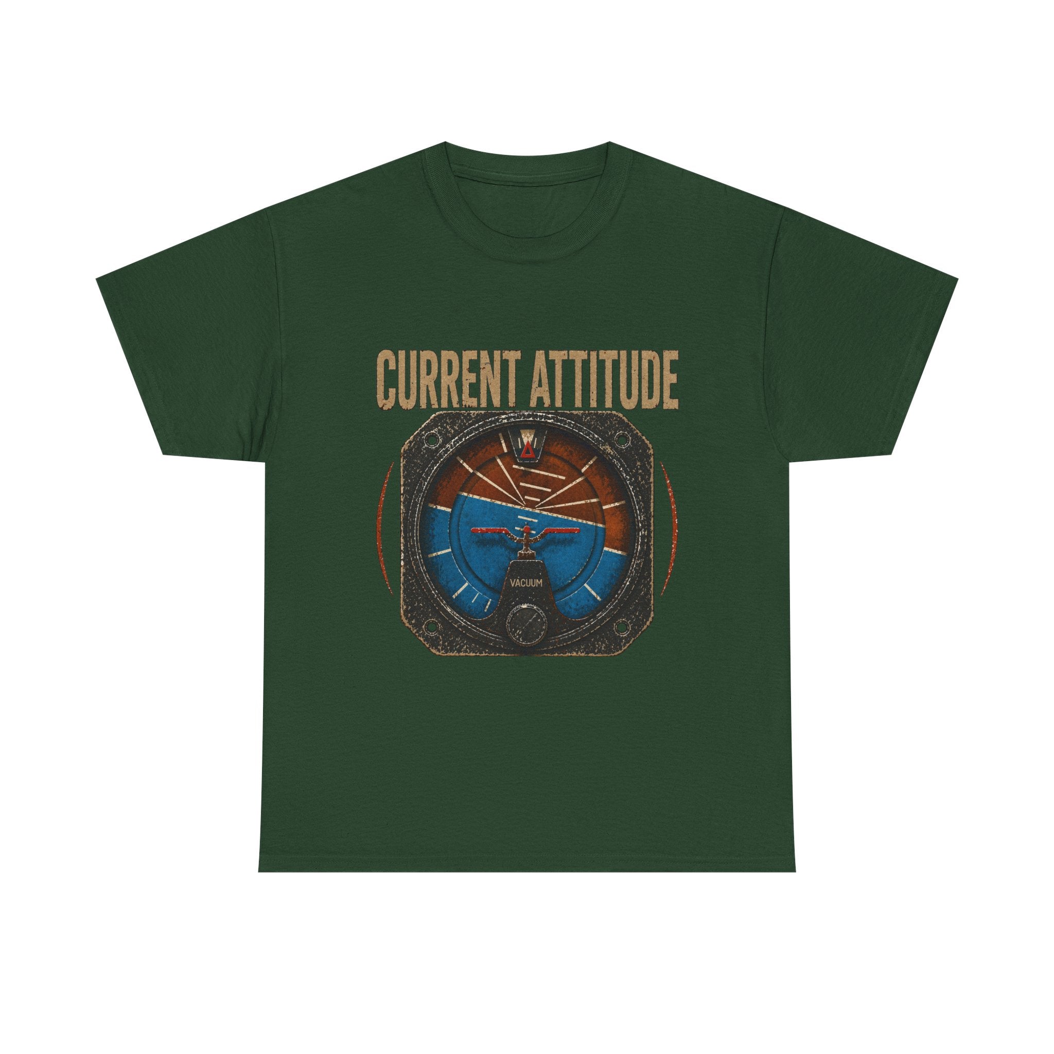 “Current Attitude” - Funny Pilot T-Shirt