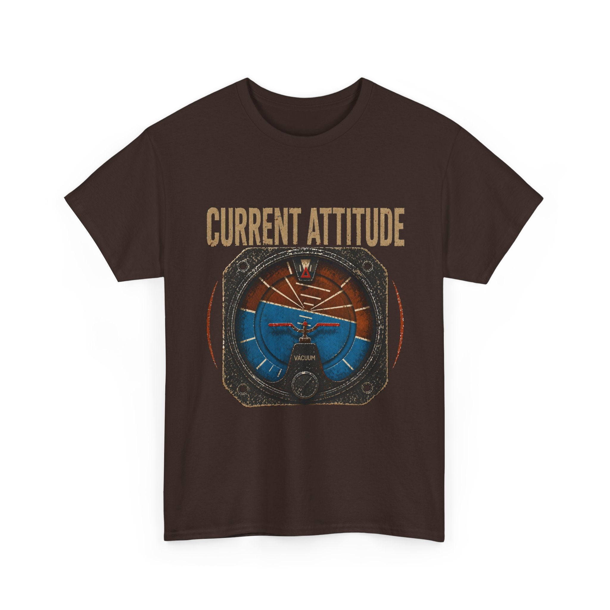 “Current Attitude” - Funny Pilot T-Shirt