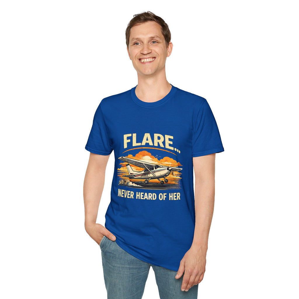 “Flare...Never Heard of Her” - Funny Pilot T-Shirt - Cessna Aviation Tee