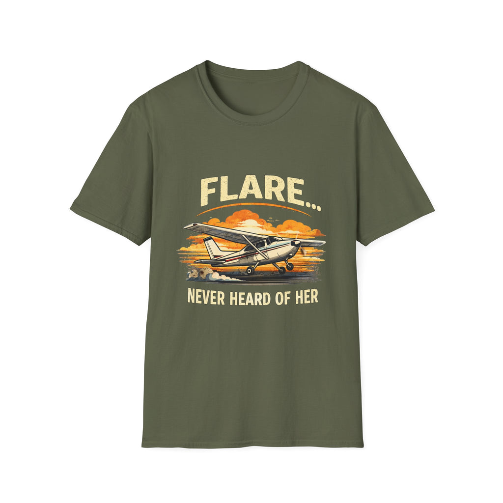 “Flare...Never Heard of Her” - Funny Pilot T-Shirt - Cessna Aviation Tee
