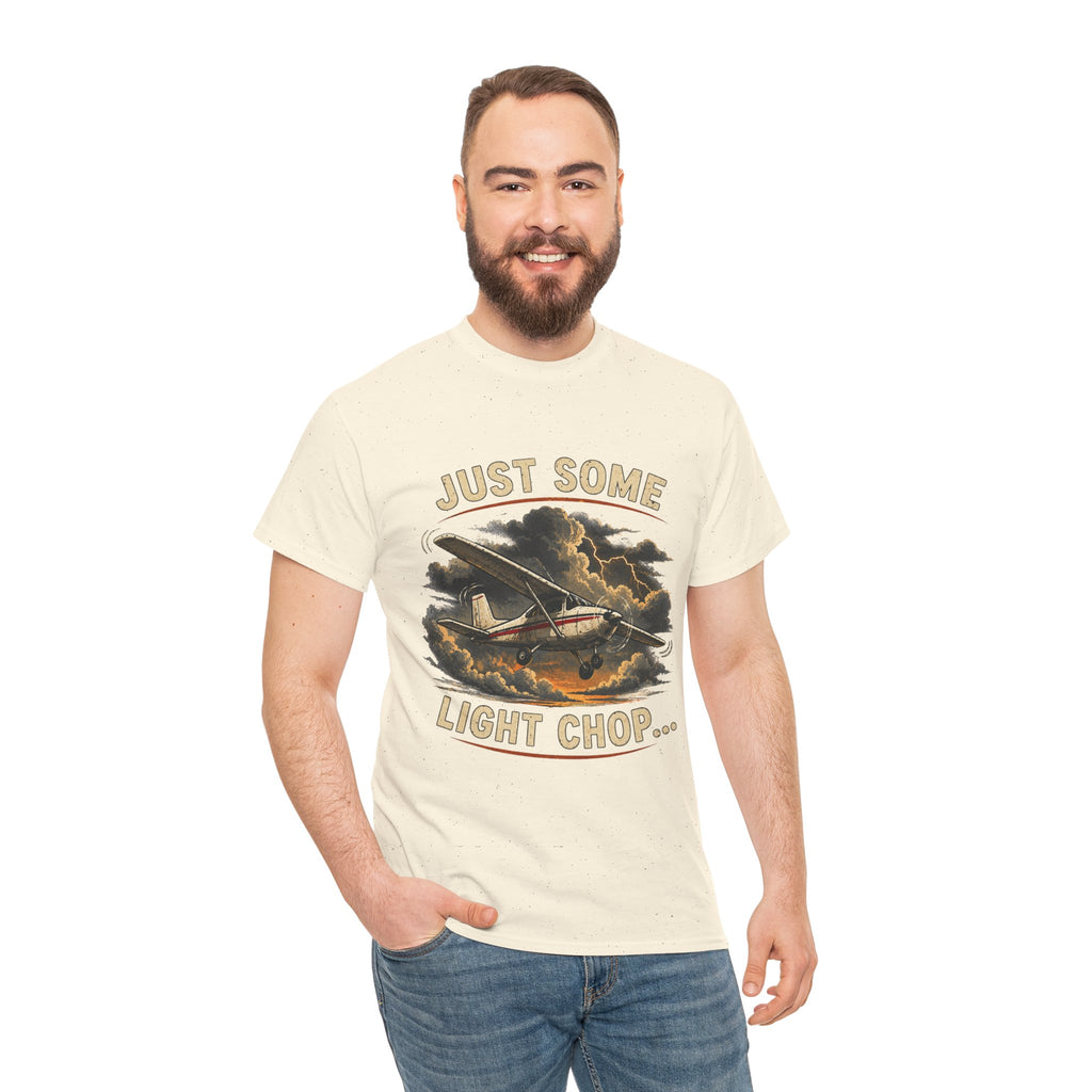 “Just Some Light Chop” - Funny Pilot T-Shirt - Cessna Aviation Tee