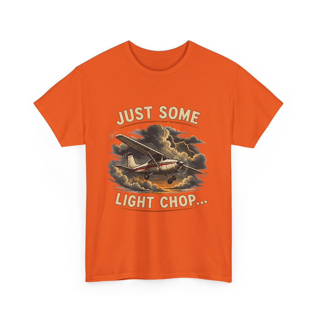 “Just Some Light Chop” - Funny Pilot T-Shirt - Cessna Aviation Tee