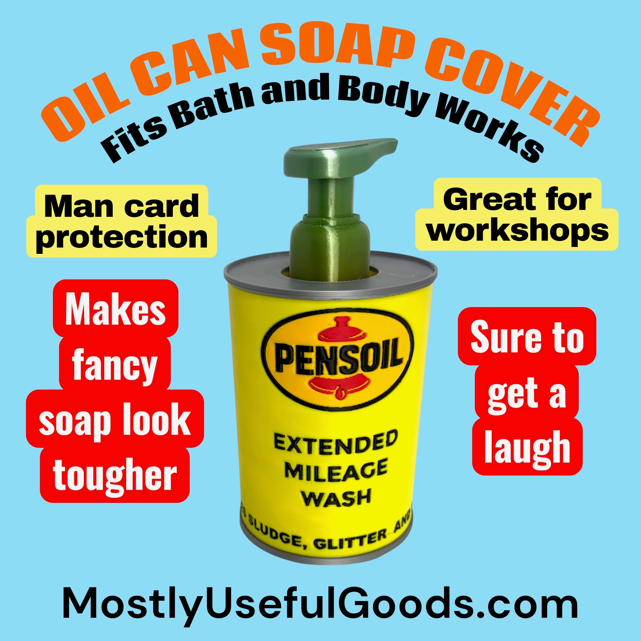 Funny, Novelty, Manly, Mock Pennzoil Oil Can Soap Bottle Cover (Fits Bath and Body Works Hand Soaps)